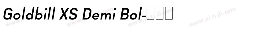 Goldbill XS Demi Bol字体转换